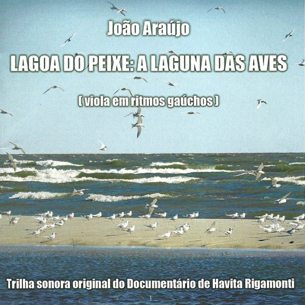 CD João Araújo - Lagoa do Peixe: A Laguna das Aves