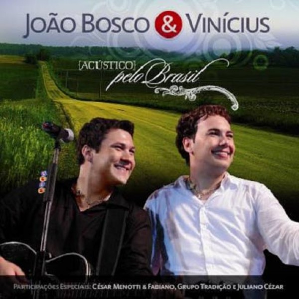 CD João Bosco & Vinícius - Acústico Pelo Brasil