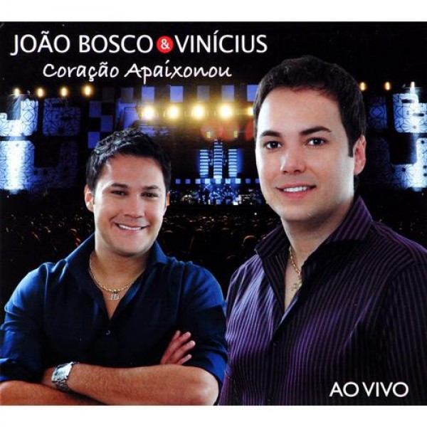 CD João Bosco & Vinícius - Coração Apaixonou: Ao Vivo