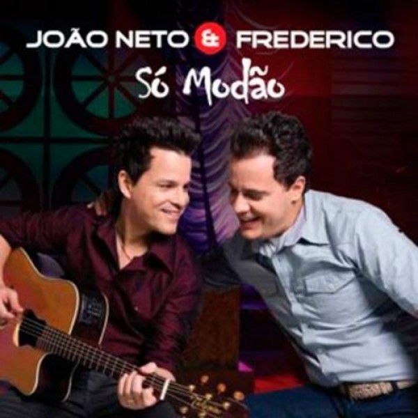 CD João Neto & Frederico - Só Modão