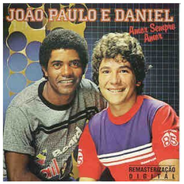 CD João Paulo & Daniel - Amor Sempre Amor