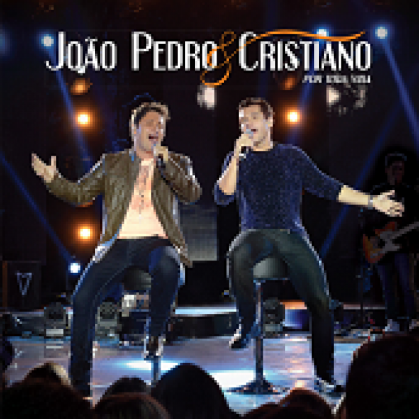 CD João Pedro & Cristiano - Por Toda Vida
