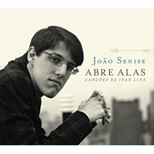 CD João Senise - Abre Alas (Digipack)