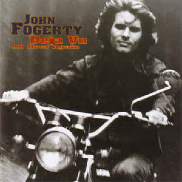 CD John Fogerty ‎- Deja Vu All Over Again