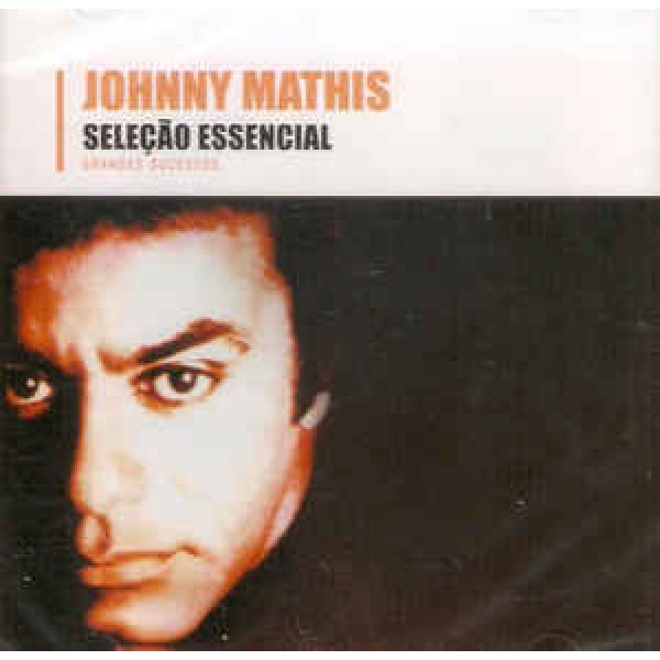 CD Johnny Mathis - Seleção Essencial