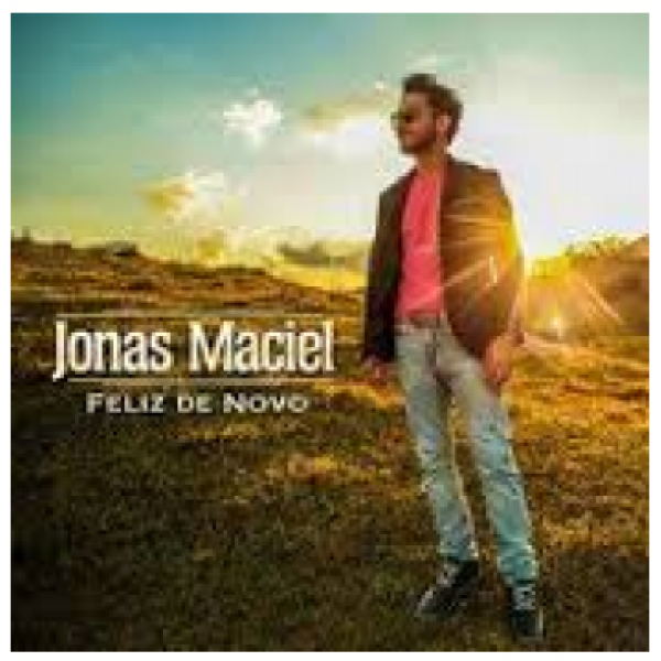 CD Jonas Maciel - Feliz de Novo