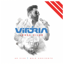 CD Jonas Vilar - Vitória Ao Vivo