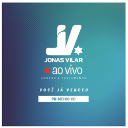 CD Jonas Vilar - Você Já Venceu Ao Vivo