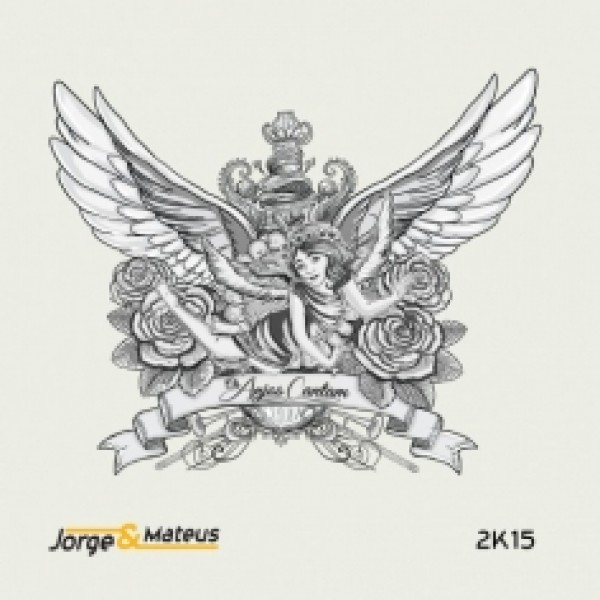 CD Jorge e Mateus - Os Anjos Cantam