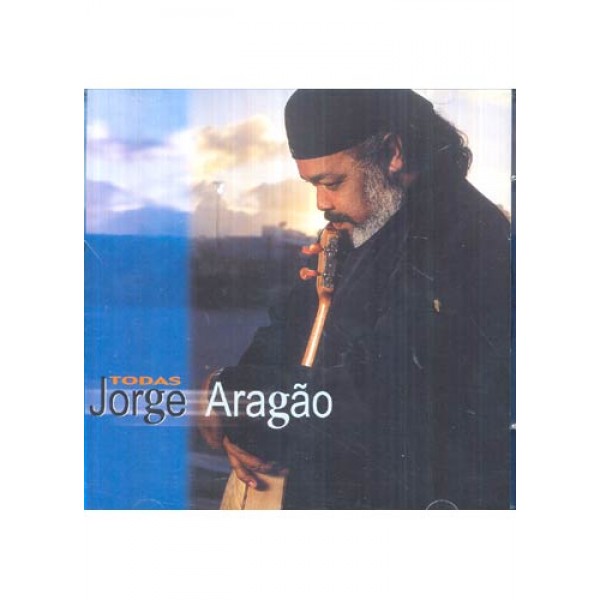 CD Jorge Aragão - Todas