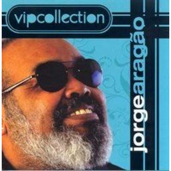 CD Jorge Aragão - Vip Collection