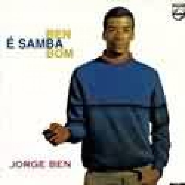 CD Jorge Ben - Ben É Samba Bom