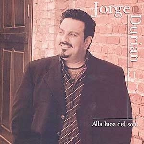 CD Jorge Durian - Alla Luce Del Sole