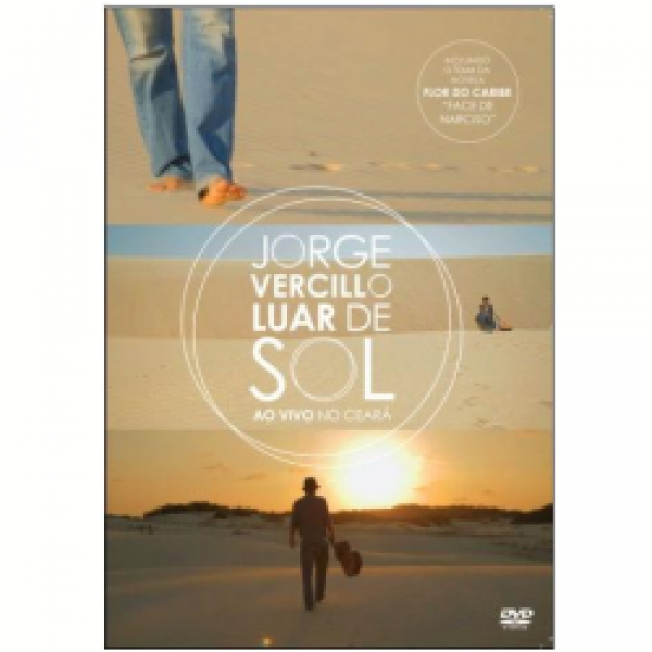 DVD Jorge Vercillo - Luar de Sol - Ao Vivo No Ceará