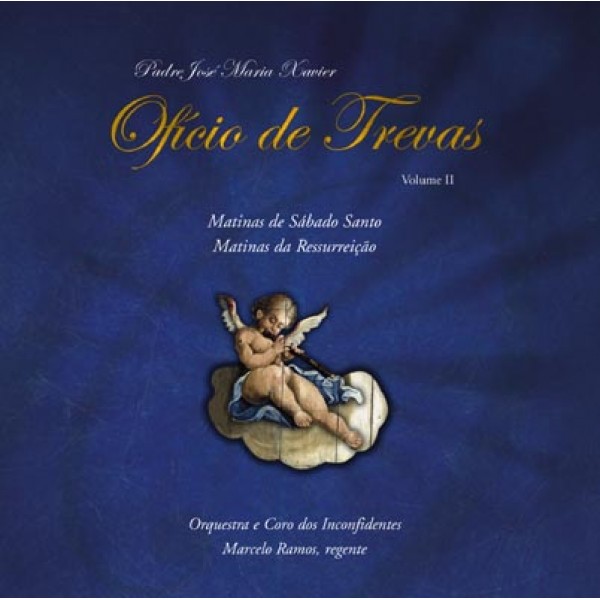 CD Padre José Maria Xavier - Ofício de Trevas Vol. 2 (Digipack)