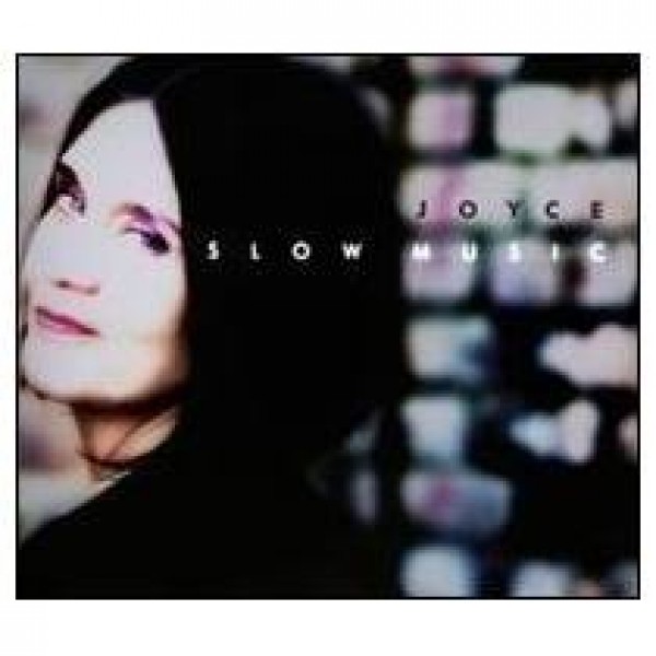 CD Joyce - Slow Music