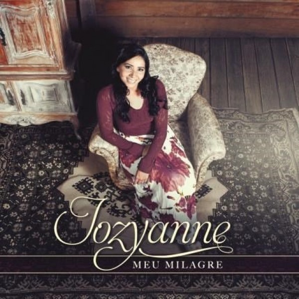 CD Jozyanne - Meu Milagre (Digipack)
