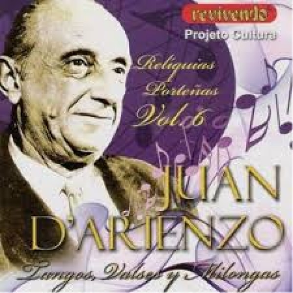 CD Juan D'Arienzo - Relíquias Porteñas Vol. 6