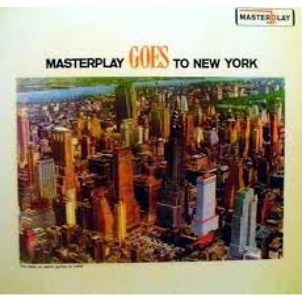 CD Juarez E Seu Conjunto - Masterplay Goes To New York