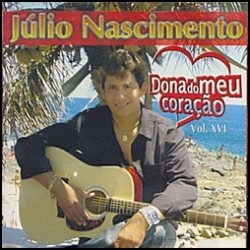 CD Júlio Nascimento - Dona Do Meu Coração Vol. 16