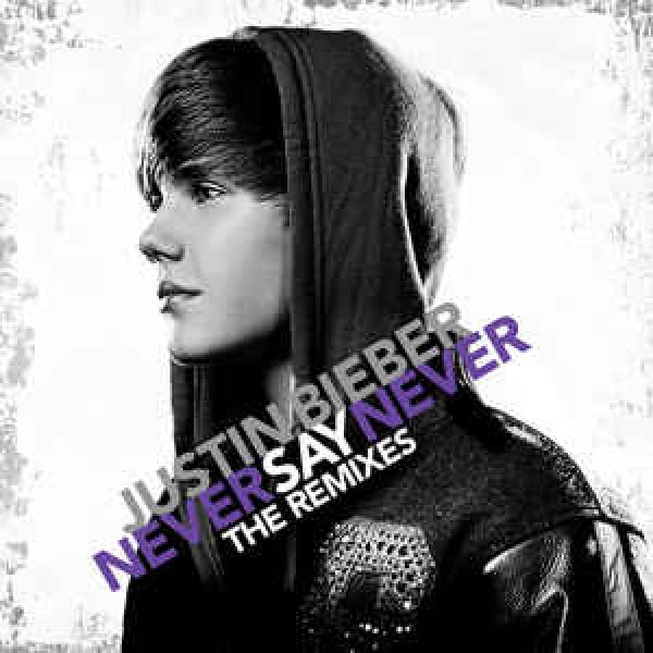 CD Justin Bieber - Never Say Never Remixes