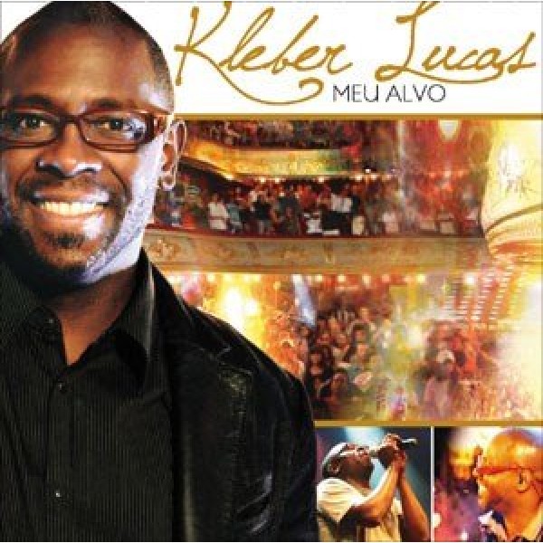 CD Kleber Lucas - Meu Alvo