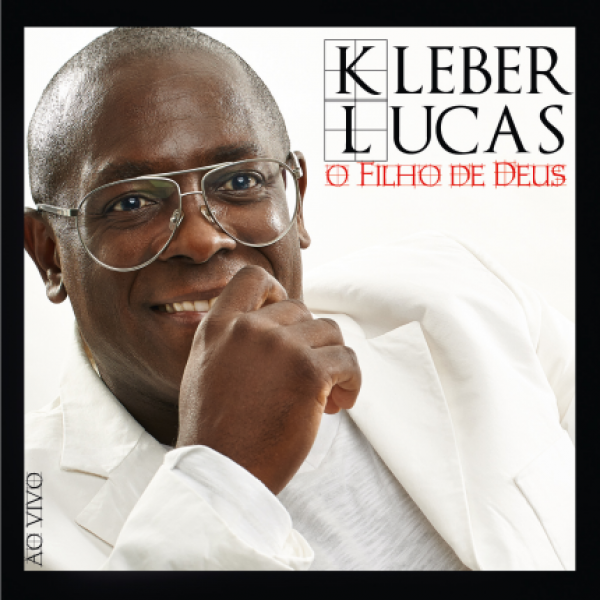 CD Kleber Lucas - O Filho de Deus