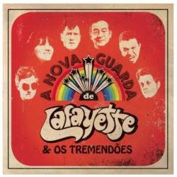 CD Lafayette & Os Tremendões - A Nova Guarda de