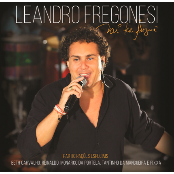 CD Leandro Fregonesi - Vai Ter Fuzuê
