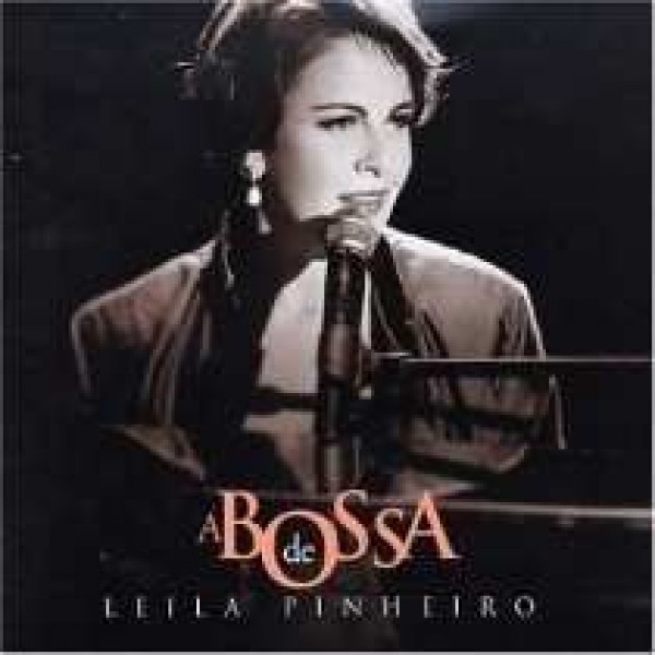 CD Leila Pinheiro - A Bossa De