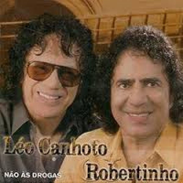 CD Léo Canhoto & Robertinho - Não Às Drogas
