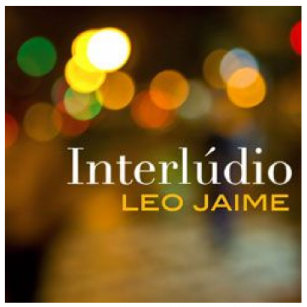CD Leo Jaime - Interlúdio (Digipack)
