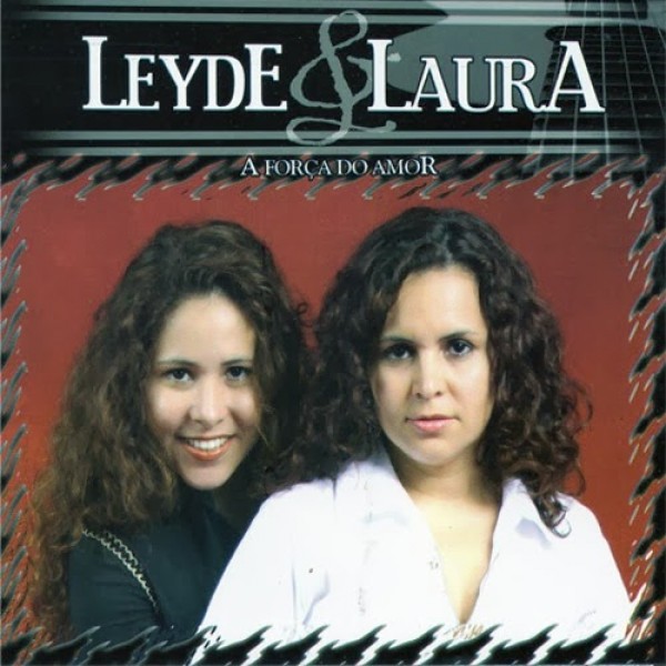 CD Leyde & Laura - A Força Do Amor