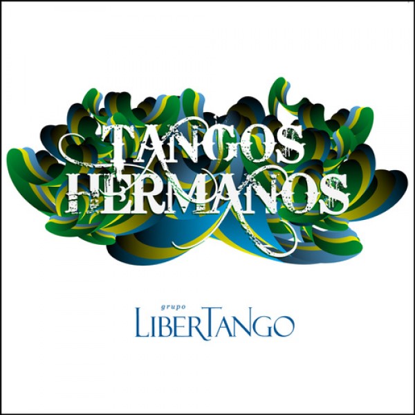 CD Libertango - Tangos Hermanos (Digipack)