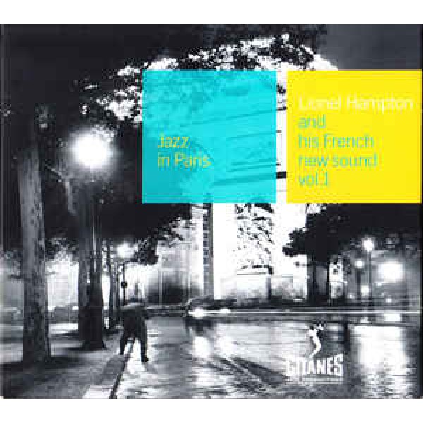 CD Lionel Hampton - And His French New Sound Vol. 1: Jazz In Paris (IMPORTADO - Digipack)