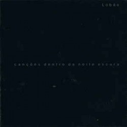 CD Lobão - Canções Dentro Da Noite Escura