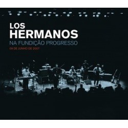 CD Los Hermanos - Na Fundição Progresso (Digipack)