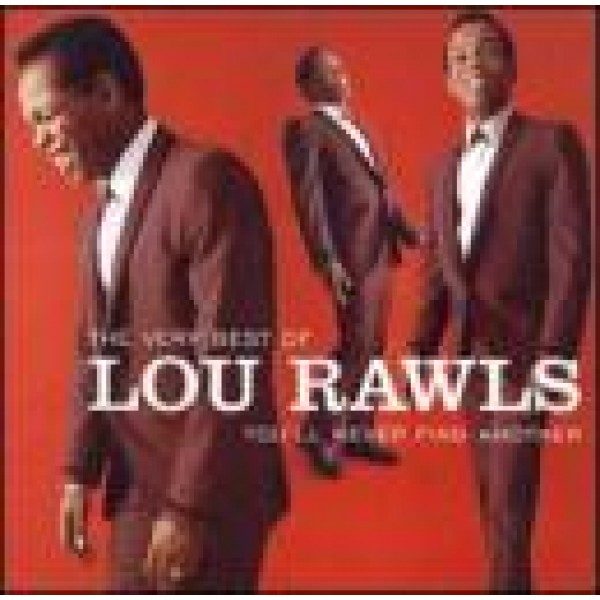 CD Lou Rawls - The Very Best Of - You'll Never Find Another (IMPORTADO)