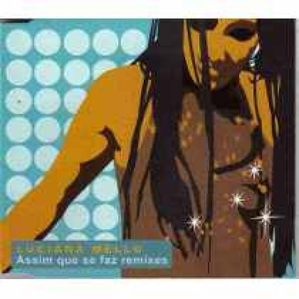 CD Luciana Mello - Assim Que Se Faz Remixes