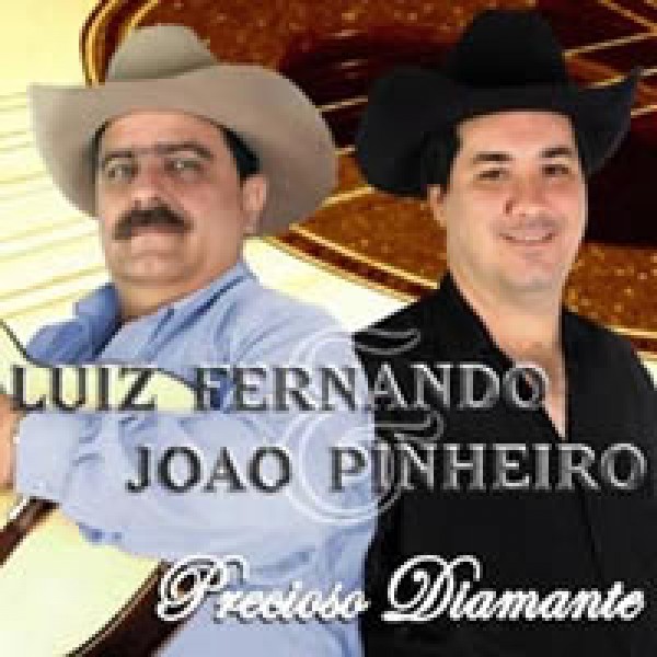 CD Luiz Fernando & João Pinheiro - Precioso Diamante