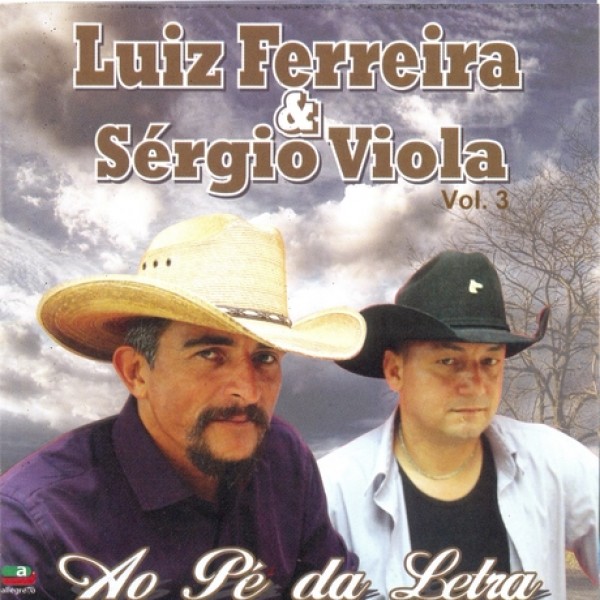 CD Luiz Ferreira & Sérgio Vola - Ao Pé da Letra Vol. 3