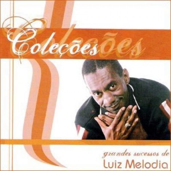 CD Luiz Melodia - Coleções: Grandes Sucessos De