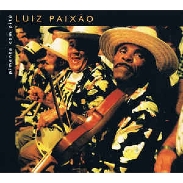 CD Luiz Paixão - Pimenta Com Pitú