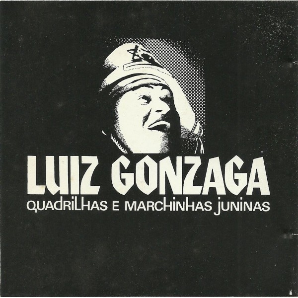 CD Luiz Gonzaga - Quadrilhas e Marchinhas Juninas