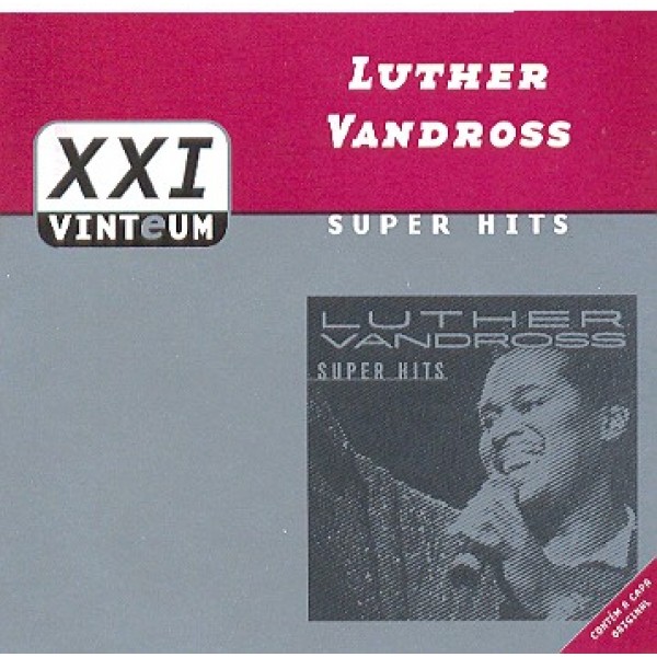 CD Luther Vandross - XXI: Super Hits