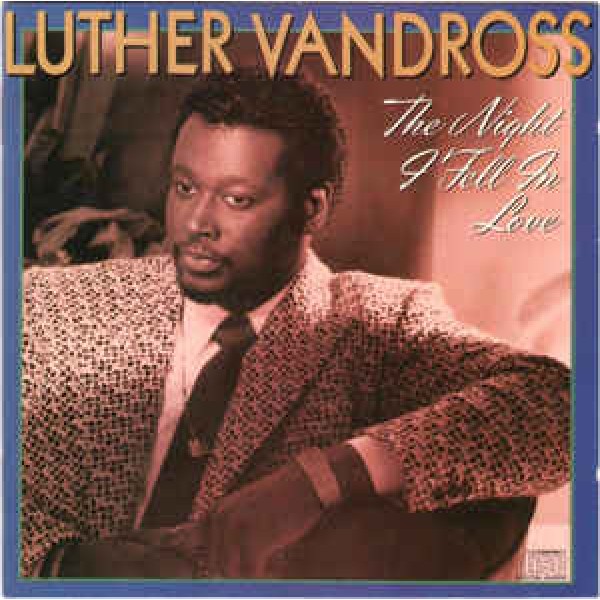 CD Luther Vandross - The Night I Fell In Love
