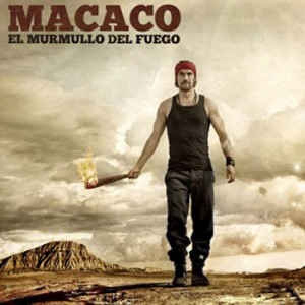 CD Macaco - El Murmullo Del Fuego