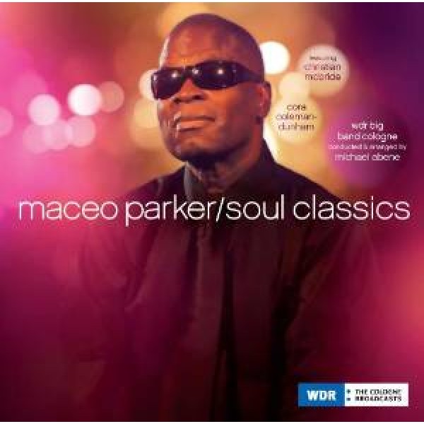 CD Maceo Parker - Soul Classics (IMPORTADO)