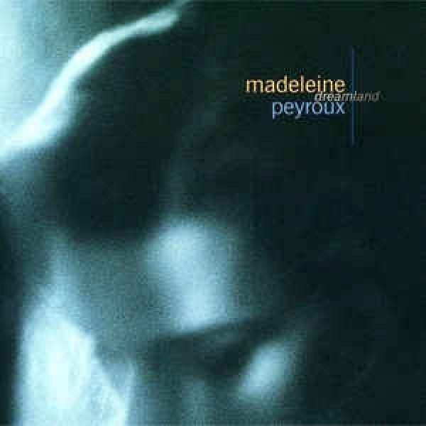 CD Madeleine Peyroux - Dreamland
