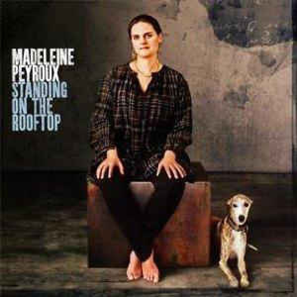 CD Madeleine Peyroux - Standing On The Rooftop